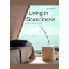 Inside Nordic Homes - Agata Toromanoff, Braun Publishing Inside Nordic Homes - Agata Toromanoff, Braun Publishing