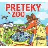 Preteky v ZOO - S. Milan Peter Preteky v ZOO - S. Milan Peter