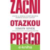 E-kniha Začni otázkou prečo - Simon Sinek E-kniha Začni otázkou prečo - Simon Sinek