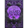The Jasad Crown - Sara Hashem, Little, Brown Book Group The Jasad Crown - Sara Hashem, Little, Brown Book Group