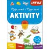 Moje první aktivity/Moje prvé aktivity Moje první aktivity/Moje prvé aktivity