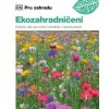 Ekozahradničení - Zia Allawayová Ekozahradničení - Zia Allawayová