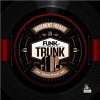 Basement Freaks - Funk from the Trunk Basement Freaks - Funk from the Trunk