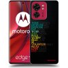 Picasee silikónový čierny obal pre Motorola Edge 40 - Motto života Picasee silikónový čierny obal pre Motorola Edge 40 - Motto života