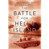 Battle For Hell's Island (Stephen L. Moore)(Brožovaná) Battle For Hell's Island (Stephen L. Moore)(Brožovaná)