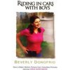 Riding In Cars With Boys (Beverly Donofrio)(Brožovaná) Riding In Cars With Boys (Beverly Donofrio)(Brožovaná)