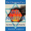 Changing Face of Anti-Semitism (Walter Laqueur)(Brožovaná) Changing Face of Anti-Semitism (Walter Laqueur)(Brožovaná)