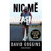 Nic mě nezastaví - David Goggins Nic mě nezastaví - David Goggins