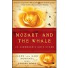Mozart and the Whale (Jerry Newport,Mary Newport,Johnny Dodd)(Brožovaná) Mozart and the Whale (Jerry Newport,Mary Newport,Johnny Dodd)(Brožovaná)