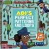 Adi's Perfect Patterns and Loops (Caroline Karanja,Ben William Whitehouse)(Pevná) Adi's Perfect Patterns and Loops (Caroline Karanja,Ben William Whitehouse)(Pevná)