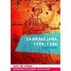 Rok krále Jana - Tomáš Houška Rok krále Jana - Tomáš Houška