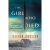 The Girl Who Died: A Thriller (Ragnar Jonasson)(Brožovaná) The Girl Who Died: A Thriller (Ragnar Jonasson)(Brožovaná)