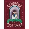 Vianočná doktorka - Zuzana Vetešková Andreánska Vianočná doktorka - Zuzana Vetešková Andreánska