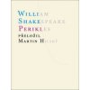 Perikles - William Shakespeare Perikles - William Shakespeare