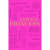 A Little Princess - Frances Hodgson Burnett A Little Princess - Frances Hodgson Burnett