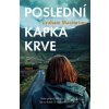 Poslední kapka krve - Graham Masterton Poslední kapka krve - Graham Masterton