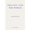 The City and the World - Gregor Hens, Fitzcarraldo Editions The City and the World - Gregor Hens, Fitzcarraldo Editions