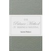 The Palmer Method of Business Writing - A Series of Self-teaching Lessons in Rapid, Plain, Unshaded, Coarse-pen, Muscular Movement Writing for Use in The Palmer Method of Business Writing - A Series of Self-teaching Lessons in Rapid, Plain, Unshaded, Coarse-pen, Muscular Movement Writing for Use in