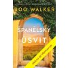Španělský úsvit - Walker Boo Španělský úsvit - Walker Boo