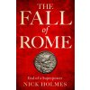The Fall of Rome (Nick Holmes)(Brožovaná) The Fall of Rome (Nick Holmes)(Brožovaná)