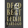 Dead Beat Dead Beat