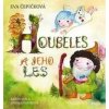 Houbeles a jeho les - Eva Čepičková Houbeles a jeho les - Eva Čepičková