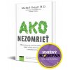 Ako nezomrieť na- Michael Greger Ako nezomrieť na- Michael Greger