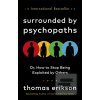 Surrounded by Psychopath… (Thomas Erikson) Surrounded by Psychopath… (Thomas Erikson)