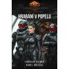 Padlé Impérium Hrabání v popelu - Karel Doležal, Ladislav Klimeš