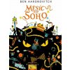Měsíc nad Soho - Ben Aaronovitch Měsíc nad Soho - Ben Aaronovitch