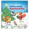 Svetlo a zvuky Vianočná kniha - Sam Taplin, Jordan Wray Svetlo a zvuky Vianočná kniha - Sam Taplin, Jordan Wray