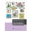 Praktická ekonomika I pre stredné umelecké školy