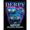 Pyramid International Obrázok KPop Demon Hunters - Derpy Pyramid International Obrázok KPop Demon Hunters - Derpy