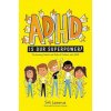 ADHD Is Our Superpower (SOLI LAZARUS)(Brožovaná) ADHD Is Our Superpower (SOLI LAZARUS)(Brožovaná)