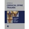 Cervical Spine Trauma - Jan Štulík Cervical Spine Trauma - Jan Štulík