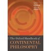 Oxford Handbook of Continental Philosophy Oxford Handbook of Continental Philosophy