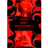 Krev predátorů 2 Krev predátorů 2