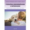Fyziológia endokrinológie a reprodukcie - Drahomíra Sopková, Radoslava Vlčková, Dušan Fabian Fyziológia endokrinológie a reprodukcie - Drahomíra Sopková, Radoslava Vlčková, Dušan Fabian