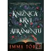 Knižnica krvi a atrament… (Emma Torzs) Knižnica krvi a atrament… (Emma Torzs)