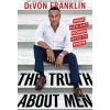 Truth About Men (DeVon Franklin)(Brožovaná) Truth About Men (DeVon Franklin)(Brožovaná)
