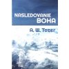 Nasledovanie Boha Nasledovanie Boha