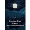 Kronika vlčích druidov 3 diel. - Tanec s vodnou zvodnou paňou - Matej Čierny Kronika vlčích druidov 3 diel. - Tanec s vodnou zvodnou paňou - Matej Čierny