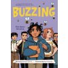 Buzzing (a Graphic Novel) (Rye Hickman)(Brožovaná) Buzzing (a Graphic Novel) (Rye Hickman)(Brožovaná)