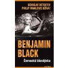 Černooká blondýnka - Benjamin Black Černooká blondýnka - Benjamin Black