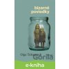 E-kniha Bizarné poviedky - Olga Tokarczuk E-kniha Bizarné poviedky - Olga Tokarczuk