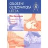 Hermanns Wim: Celostní osteopatická léčba (základy principů celostní oteopatické léčby; techniky ošetřování vleže na zádech, na břiše, na boku i vsedě; vyšetření, ošetření a alternativní hmaty ( 144 s Hermanns Wim: Celostní osteopatická léčba (základy principů celostní oteopatické léčby; techniky ošetřování vleže na zádech, na břiše, na boku i vsedě; vyšetření, ošetření a alternativní hmaty ( 144 s