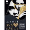 Aj smrť má srdce (Veronika Danajová) Aj smrť má srdce (Veronika Danajová)