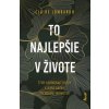 To najlepšie v živote - Lombardo Claire To najlepšie v živote - Lombardo Claire