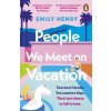People We Meet On Vacation People We Meet On Vacation