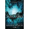 Samotářka - Kniha třetí - Lynch Karen Samotářka - Kniha třetí - Lynch Karen